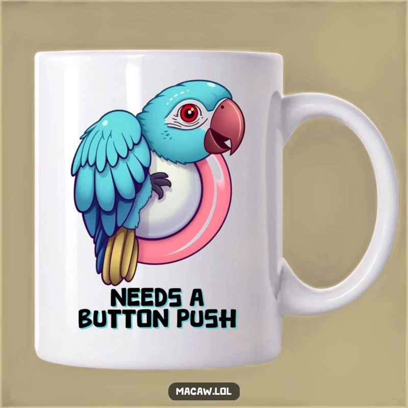 Funny Macaw Button Mug: Quirky Bird Gift for Playful Personalities