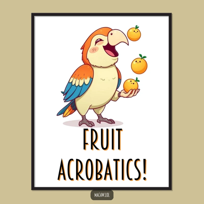 Funny Macaw Juggling Poster: Hilarious Bird Art for a Cheerful Vibe