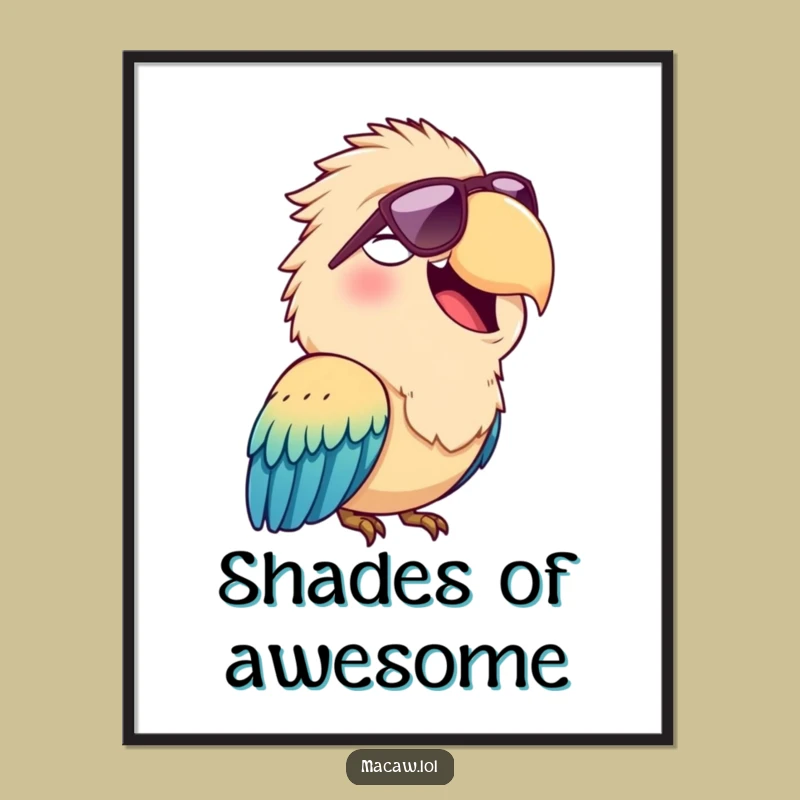Funny Sunglasses Macaw Poster: Cheerful Squawking Bird Art Gift