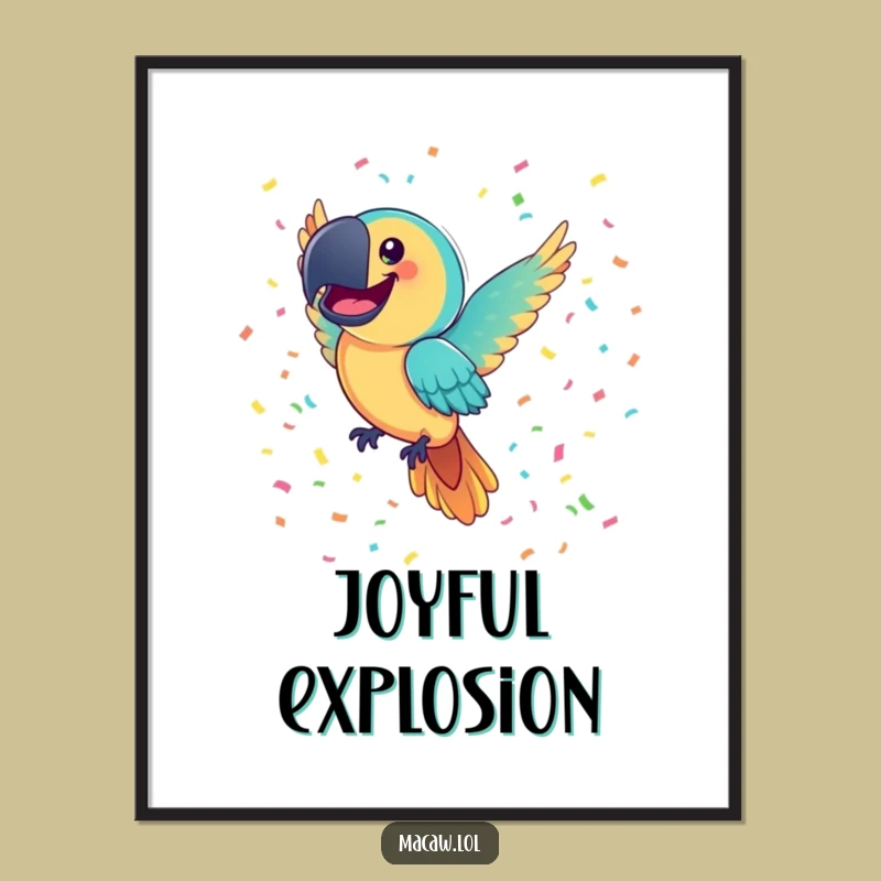 Funny Macaw Confetti Poster: Joyful Bird Art Print, Hilarious Party Decor