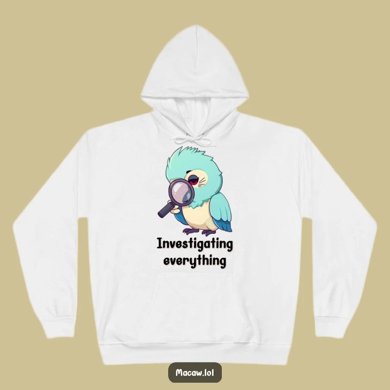 Funny Curious Macaw Magnifying Glass Hoodie: Cozy Detective Bird Funny Gift