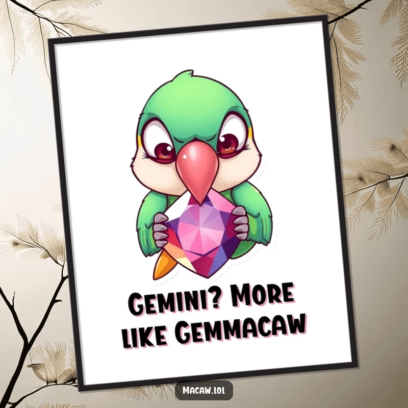 Funny Free Printable Wall Art: A macaw with comically rolling eyes intensely pecks at a giant, sparkling gemstone.