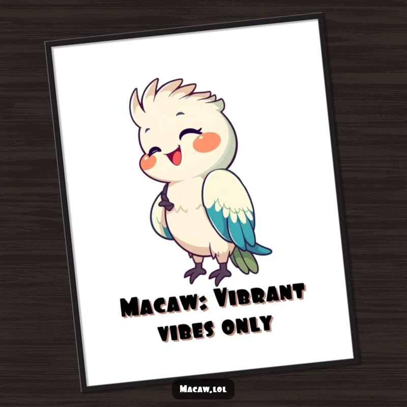 Funny Free Printable Macaw Wall Art: A happy macaw preens its bright feathers with a pleased expression, exuding pure joy.