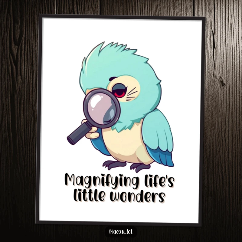 Funny Free Printable Wall Art: A macaw intensely studies a small object through a magnifying glass.