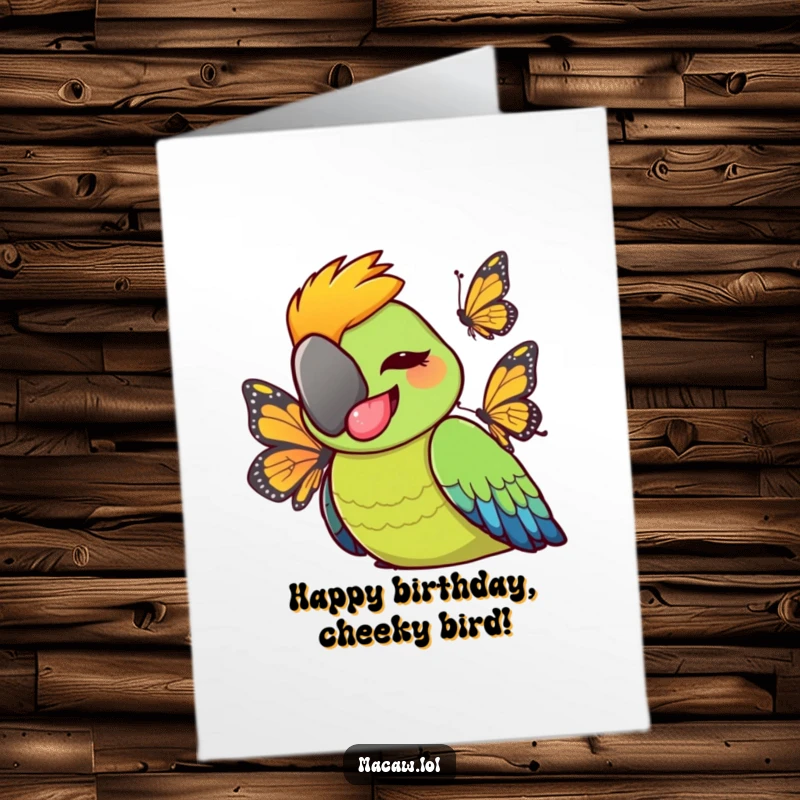 Funny Free Printable Birthday Card: Cheeky macaw bird sticking its tongue out playfully at a butterfly. Mischievous downloadable greeting.