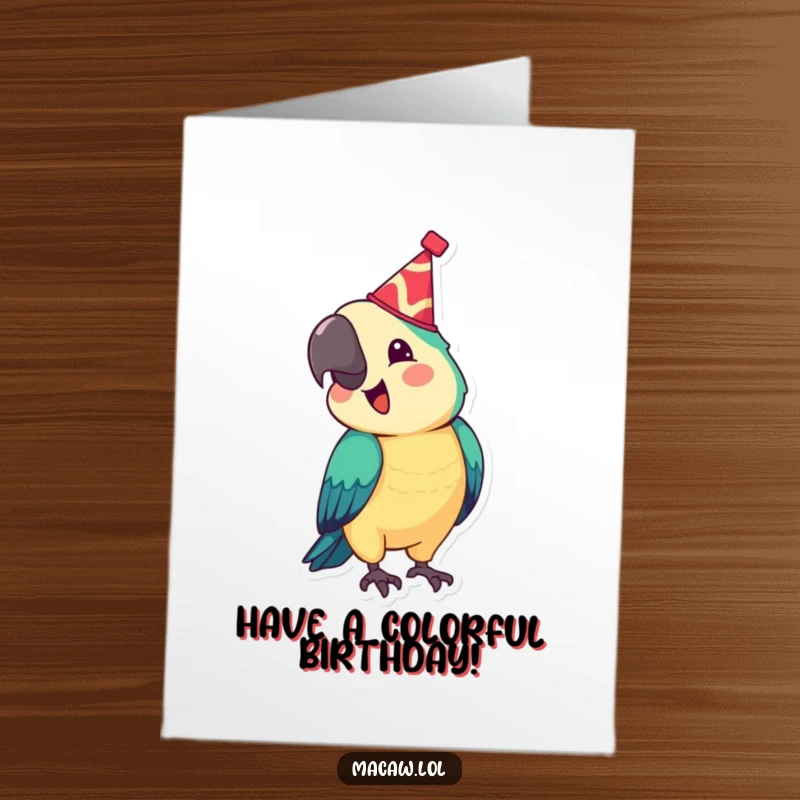 Funny Free Printable Birthday Card: A colorful macaw in a small festive hat joyfully bobs its head.