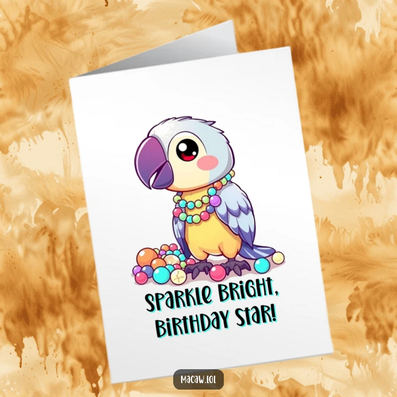 Funny Free Printable Birthday Card: Cute kawaii macaw proudly displaying shiny, mismatched beads for a birthday.