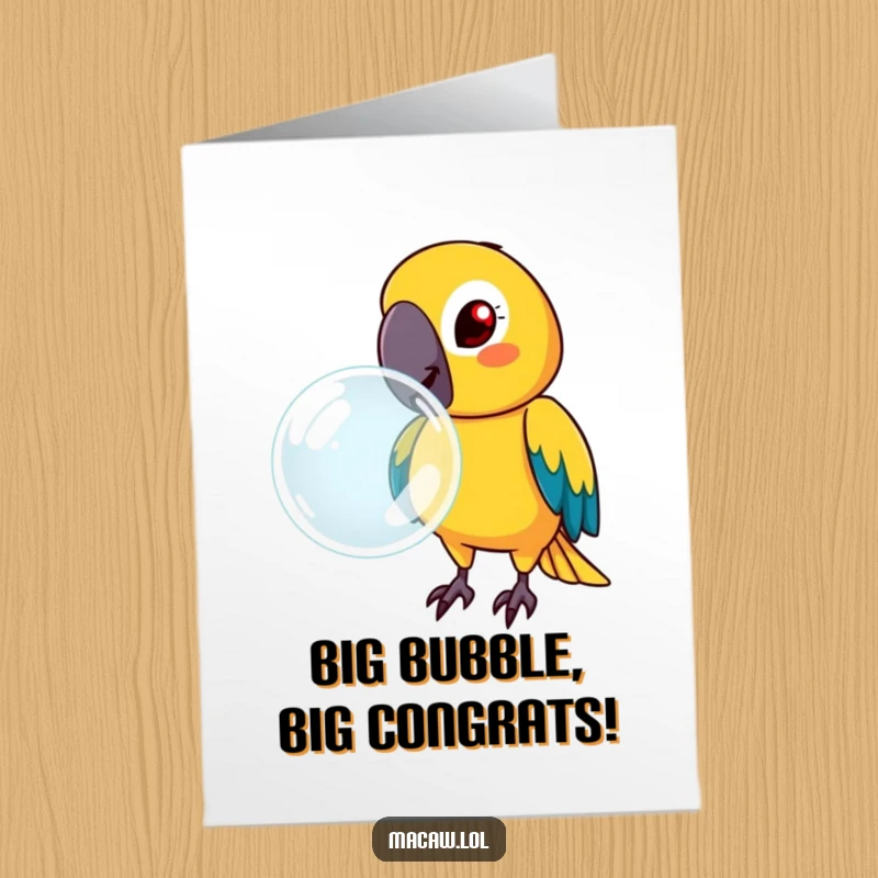 Funny Free Printable Congratulations Card: A macaw with intense focus blows an impressively large bubble, symbolizing a big, blown-away achievement.