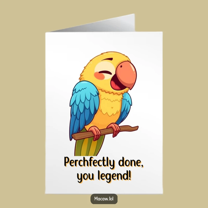 Free Printable Congrats Card: Funny Macaw Perch Face - Humorous Downloadable Gift