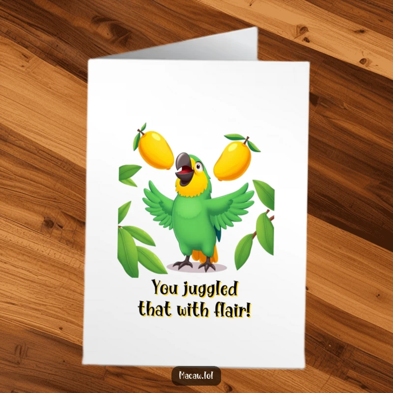 Funny Free Printable macaw congratulations card, a laughing bird juggling mangoes, celebrating success with tropical humor.
