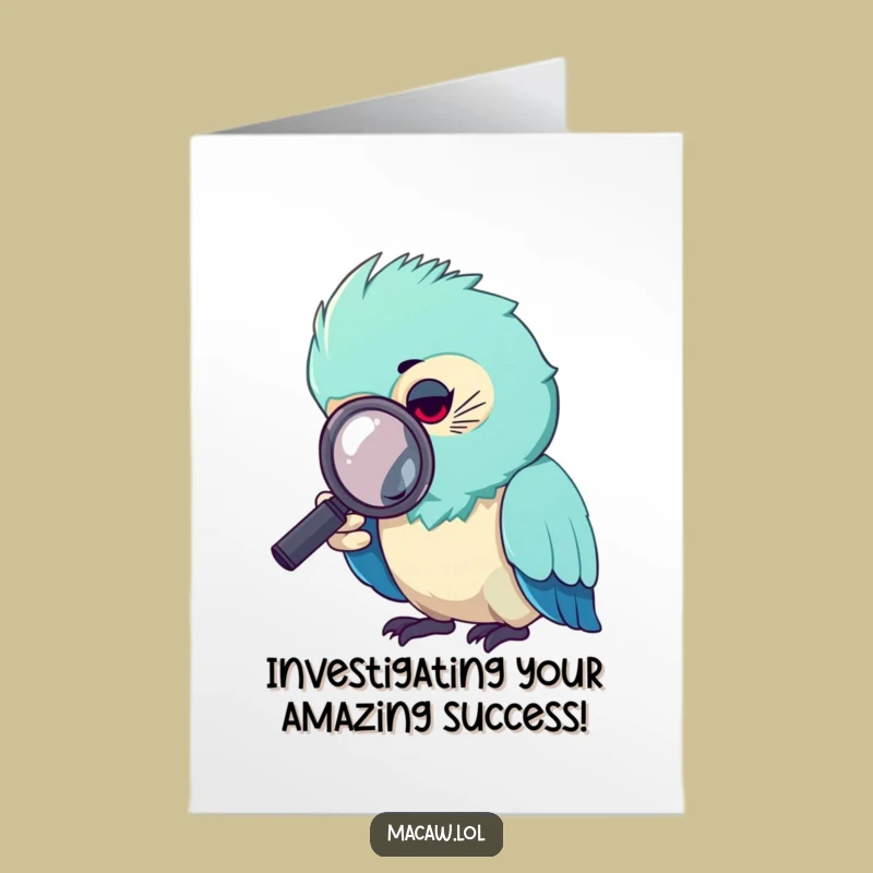 Free Printable Congrats Card: Curious Macaw Investigates Success - DIY Gift