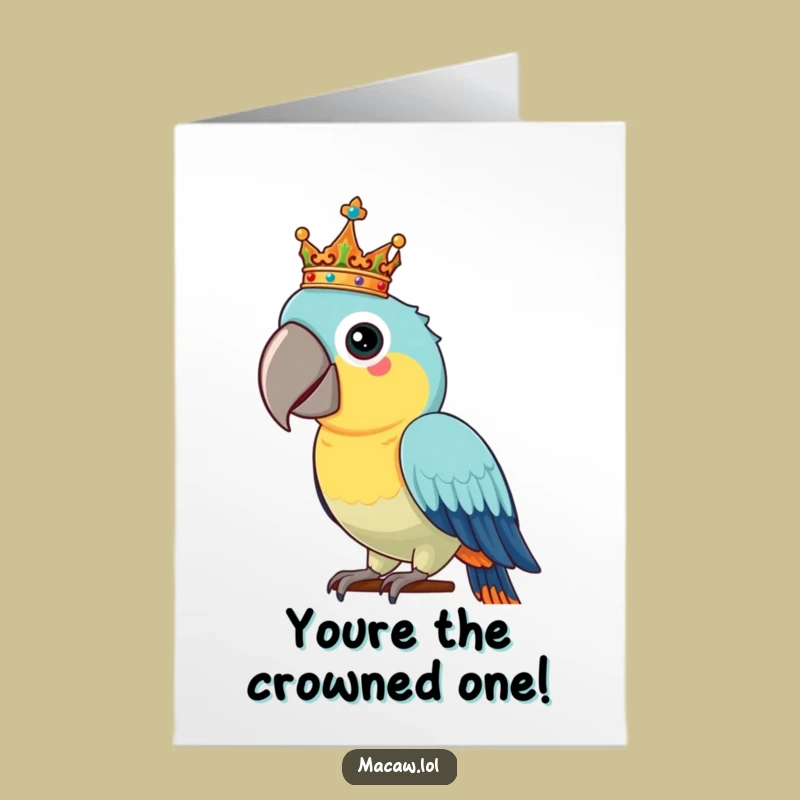 Free Printable Crowned Macaw Congrats Card: Humorous Downloadable Gift for a Majestic Achievement