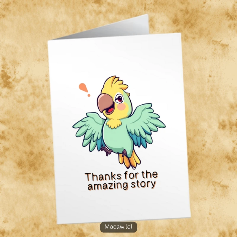 Funny Free Printable Macaw Thank You Card: Expressive macaw bird with exaggerated wing movements, mid-storytelling, humorously thanking someone.