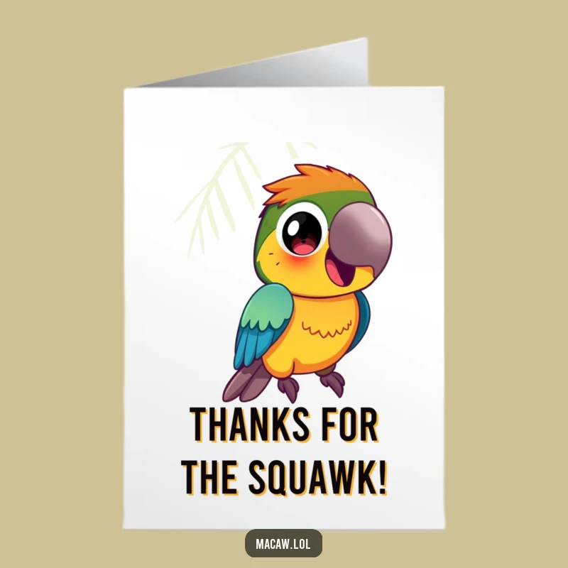 Free Printable Thank You Card: Happy Macaw Squawk Funny Downloadable Gift