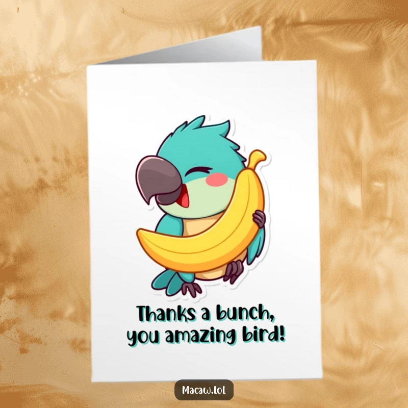 Funny Free Printable Thank You Card: A silly macaw comically balances a banana on its beak, showing appreciation.