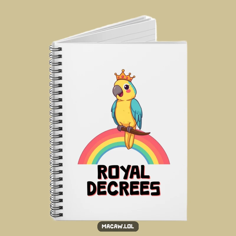 Funny Macaw King Notebook: Journal Your Reign with Royal Flair