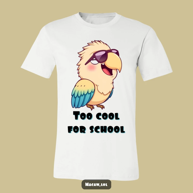 Funny Cool Macaw Sunglasses T-Shirt: Cheerful Squawking Bird Tee Gift